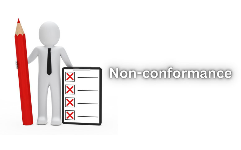 Non-Conformance